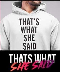That's what she said