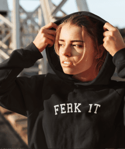 Ferk it Womens Hoodie
