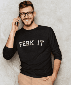 Ferk it Mens Long Sleeve T-shirt