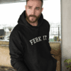 Ferk it Mens Hoodie