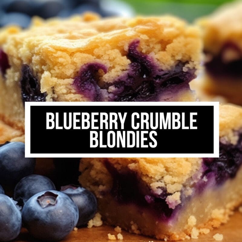 Blueberry Crumble Blondie Recipe