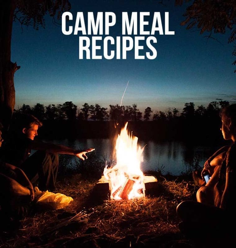 Camp Meal Recipes