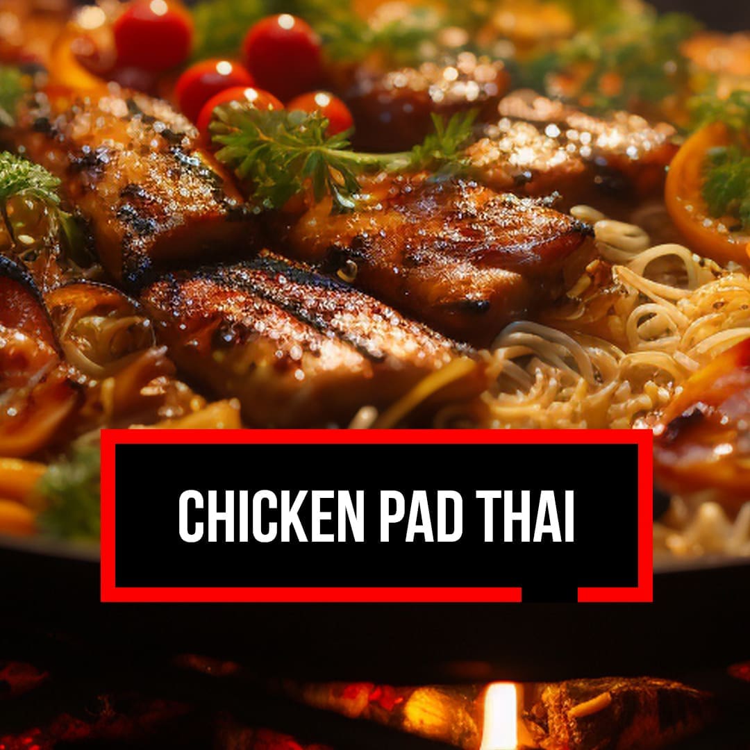 Chicken Pad Thai