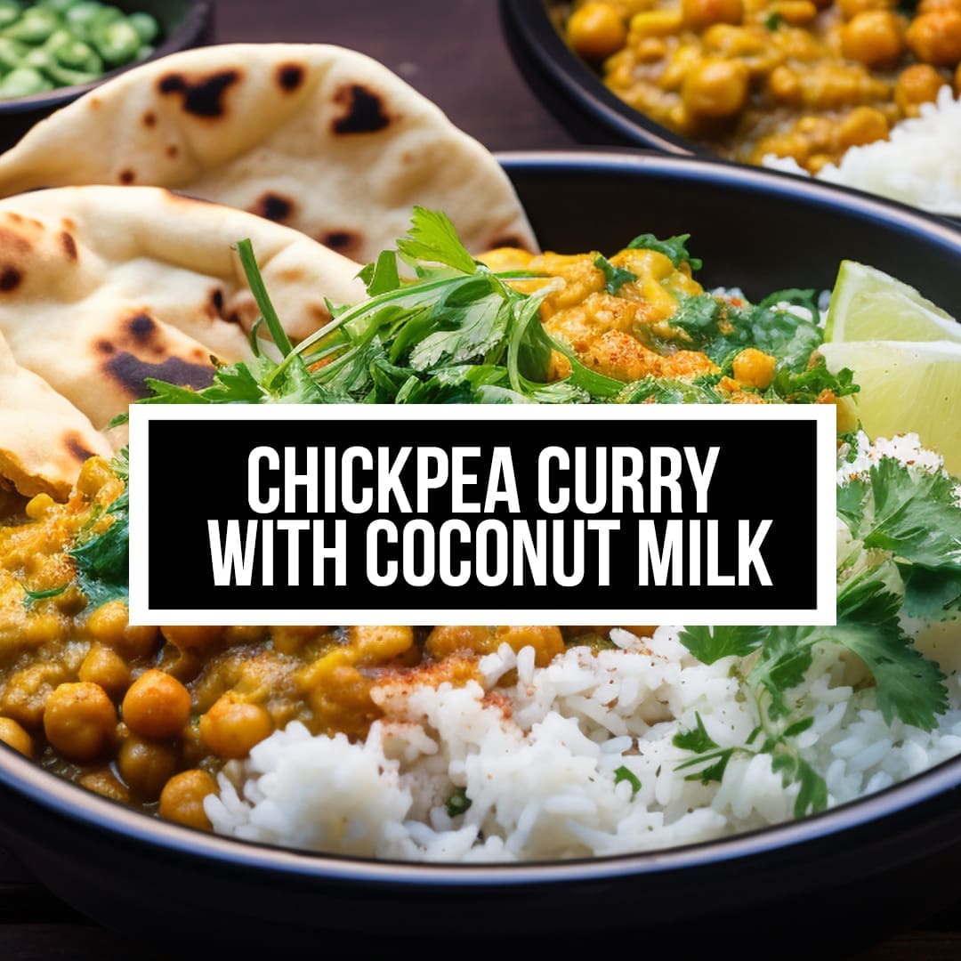 Chickpea Curry With Coconut Milk Recipe