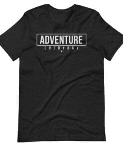 Adventure Everyday T-Shirt