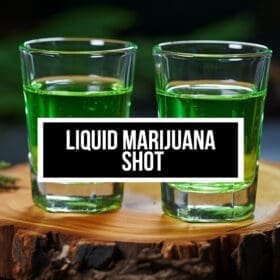 Liquid Marijuana Shot