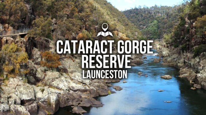 Cataract Gorge Reserve, Launceston